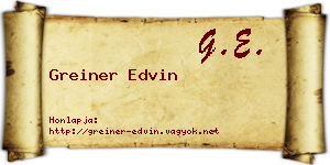 Greiner Edvin névjegykártya